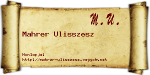 Mahrer Ulisszesz névjegykártya